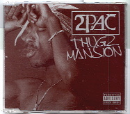 2pac - Thugz Mansion